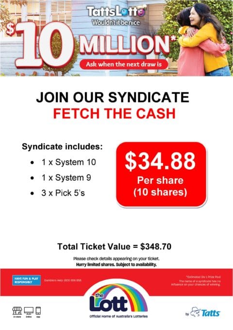Join TattsLotto syndicate for $10 million draw.